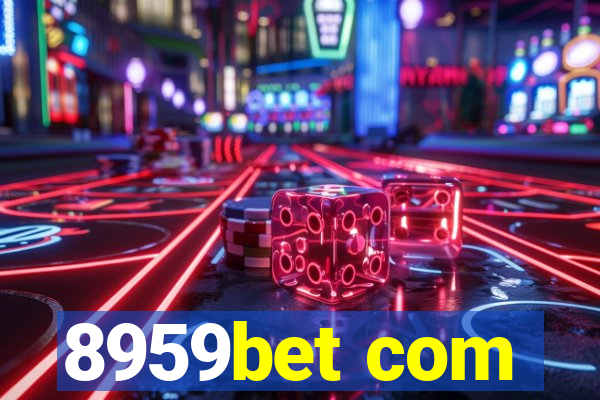 8959bet com